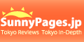 Tokyo Reviews - Sunnypages.jp